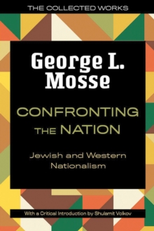 Confronting the Nation : Jewish and Western Nationalism
