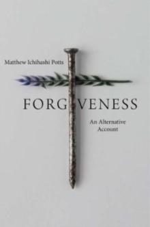 Forgiveness : An Alternative Account