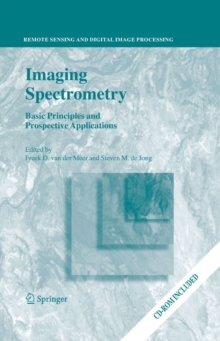 Imaging Spectrometry : Basic Principles and Prospective Applications