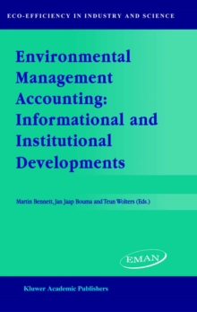 Environmental Management Accounting: Informational and Institutional Developments