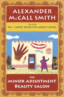 The Minor Adjustment Beauty Salon : No. 1 Ladies' Detective Agency (14)