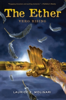 The Ether : Vero Rising