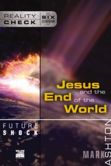 Future Shock : Jesus and the End of the World
