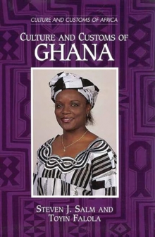 Culture and Customs of Ghana
