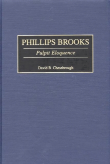 Phillips Brooks : Pulpit Eloquence