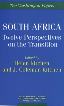 South Africa : Twelve Perspectives on the Transition