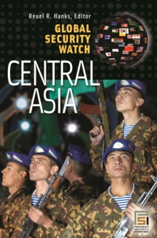 Global Security Watch-Central Asia