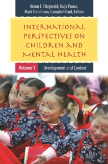 International Perspectives on Children and Mental Health : [2 volumes]