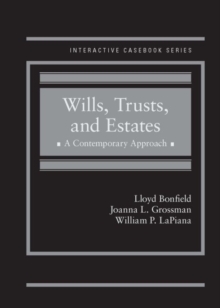 Wills, Trusts and Estates : A Contemporary Approach - CasebookPlus
