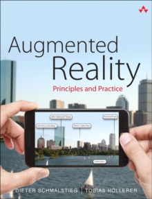 Augmented Reality : Principles and Practice