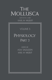 The Mollusca : Physiology, Part 2