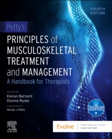 Petty's Principles of Musculoskeletal Treatment and Management : A Handbook for Therapists