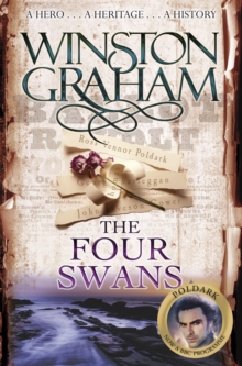 The Four Swans : A Novel of Cornwall 1795-1797