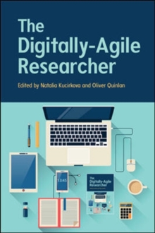 The Digitally-Agile Researcher
