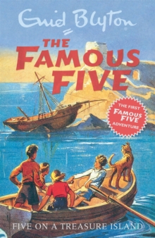 Famous Five: Five On A Treasure Island : Book 1
