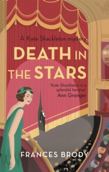 Death in the Stars : Book 9 in the Kate Shackleton mysteries