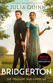 Bridgerton: The Viscount Who Loved Me (Bridgertons Book 2) : The Sunday Times bestselling inspiration for the Netflix Original Series Bridgerton