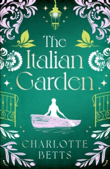 The Italian Garden : The perfect historical fiction to fall in love with this spring!