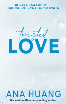 Twisted Love : the TikTok sensation! Fall into a world of addictive romance...