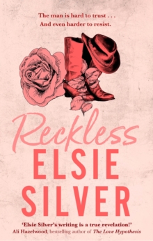 Reckless : The must-read, small-town romance and TikTok bestseller!