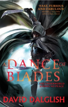 A Dance of Blades : Book 2 of Shadowdance
