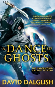 A Dance of Ghosts : Book 5 of Shadowdance