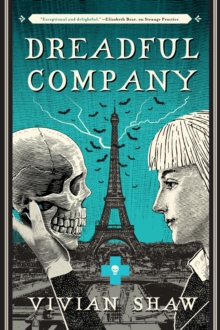 Dreadful Company : A Dr Greta Helsing Novel