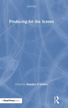 Producing for the Screen