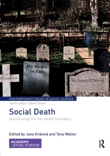 Social Death : Questioning the life-death boundary