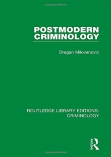 Postmodern Criminology