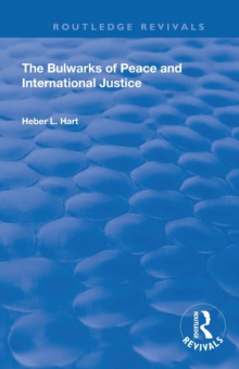 The Bulwarks of Peace and International Justice