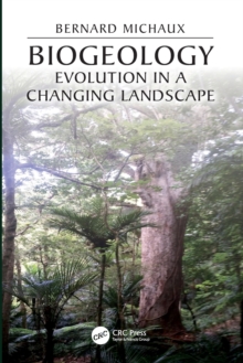 Biogeology : Evolution in a Changing Landscape