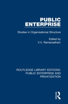 Public Enterprise : Studies in Organisational Structure
