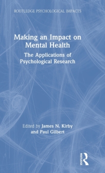 Making an Impact on Mental Health : The Applications of Psychological Research