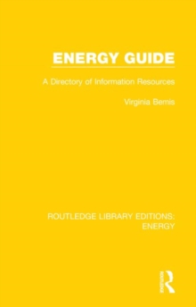 Energy Guide : A Directory of Information Resources