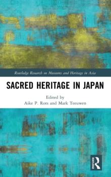 Sacred Heritage in Japan
