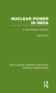 Nuclear Power in India : A Comparative Analysis