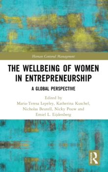 The Wellbeing of Women in Entrepreneurship : A Global Perspective