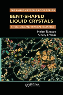 Bent-Shaped Liquid Crystals : Structures and Physical Properties
