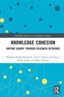 Knowledge Cohesion : Uniting Europe Through Research Networks