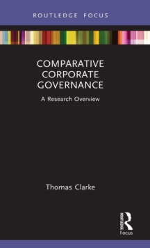 Comparative Corporate Governance : A Research Overview