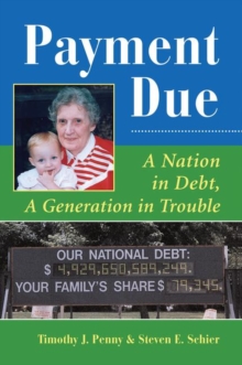 Payment Due : A Nation In Debt, A Generation In Trouble