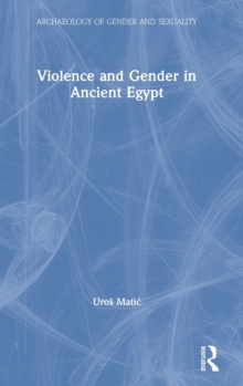 Violence and Gender in Ancient Egypt