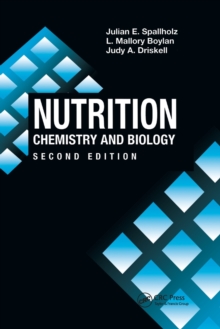 Nutrition : CHEMISTRY AND BIOLOGY, SECOND EDITION