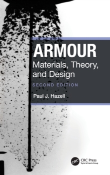 Armour : Materials, Theory, and Design