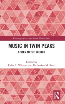 Music in Twin Peaks : Listen to the Sounds