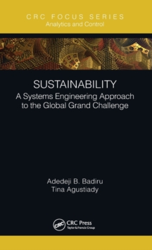 Sustainability : A Systems Engineering Approach to the Global Grand Challenge