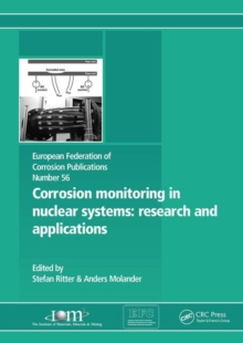 Corrosion Monitoring in Nuclear Systems EFC 56 : Research and Applications