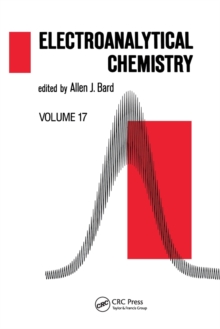 Electroanalytical Chemistry : A Series of Advances: Volume 17