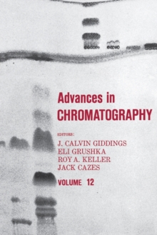 Advances in Chromatography : Volume 12